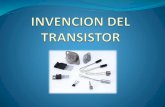 Invencion del transistor