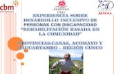 Experiencia R.B.C. Provincias Canas, Acomayo y  Paucartambo – Región Cusco