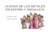 La Edad de los Metales en España y Andalucía