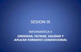 Informatica ii, sesion ix