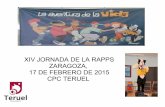 XIV JORNADA DE LA RED ARAGONESA DE PROYECTOS DE PROMOCIÓN DE SALUD (RAPPS). Zaragoza.  de la Aventura de la Vida en Teruel