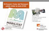 Taula rodona: El present i futur del transport públic urbà (FGC)