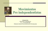 Movimientos pre independentistas