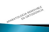 Aparatologia removible enortodoncia