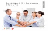 04 Seis Estrategias de Recursos Humanos de Empresas de Éxito en el Perú