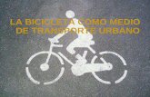 La bicicleta como tranporte urbano