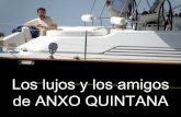 Os luxos e os amigos de Anxo Quintana