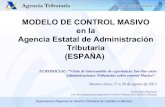 Control Masivo España – Modelo de Control Masivo en la Agencia Estatal de Administración Tributaria España