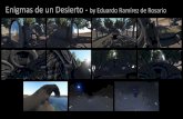 Enigma de un Desierto - por Eduardo Ramírez de Rosario