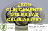Celulas i ps. utilidada clinica-células madre pluripotentes inducidas