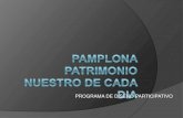 Pamplona Patrimonio nuestro de cada día