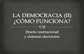 La democracia (II) ¿Cómo funciona?