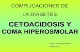 Cetoacidosis y coma hiperosmolar - Marzo 2014
