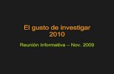 Presentación 2009 El Gusto De Investigar