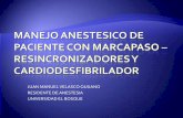Manejo anestesico de paciente con marcapaso – resincronizadores