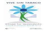 Cartel "Vive sin tabaco"