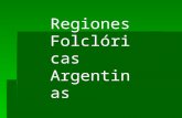 Regi³n Folcl³rica Argentina zona central