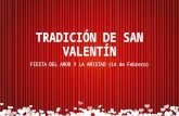 Tradición de san Valentín (material adaptado)