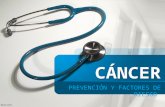 Prevención y factores de riesgo del cáncer
