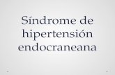 Síndrome de hipertensión endocraneana