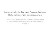 Informe 6 b de formas farmaceuticas heterodispersas   suspensiones
