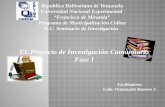 El proyecto de Investigacion Comunitaria, Basado en Véliz, Arnold (2014)