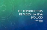 Els reproductors de video i la seva evolució