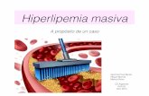Hiperlipemia masiva, a propósito de un caso (por Gemma Pous)