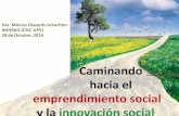 Caminando hacia el emprendimiento y la innovación social