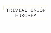 Trivial uni³n europea