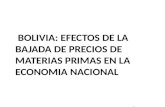 Bolivia: Efectos de la Bajada de Precios de Materias Primas en la Economía Nacional