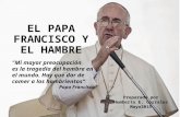 El Papa Francisco y el hambre