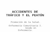 Accidentes de tráfico y el peatón, bien mal
