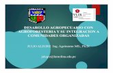 Desarrollo agropecuario con agroforestería y su integración a comunidades organizadas