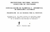 Recursos para el prototipo del Desarrollo del Curso Virtual de Auditoría sobre Inspección de Obras Civiles en el Sector Público de la República Bolivariana de Venezuela