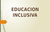 Educación inclusiva Diapositivas