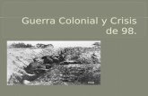 Guerra colonial y crisis de 98