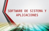 Software de sistema y aplicaciones