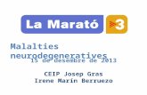 MARATÓ TV3:Malalties neurodegeneratives. Xerrada Irene Marin