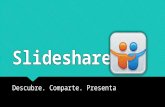 Presentación Slideshare, Conociendo sus principales características