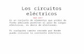 Los circuitos eléctricos 2 !