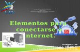 Elementos para conectarse a Internet