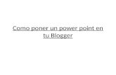 Como poner un power point en tu blogger