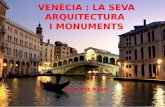 Venecia i la sewva ola de hola arquitectur anou 2tolontolon-júlia laura12345678910112290813.ppthola7897555chulichuli