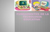 Fundamentos de la Tecnología Educativa.
