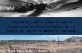 Impactos del cc para la planificación de rrhh en dos cuencas del semiárido nordestino brasileiro