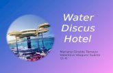 Water Discus Hotel