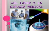 El laser y la cirugia medica