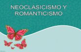 Neoclasismo y romanticismo