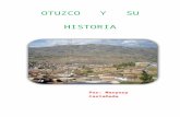 Historia deOotuzco (Parte 1)